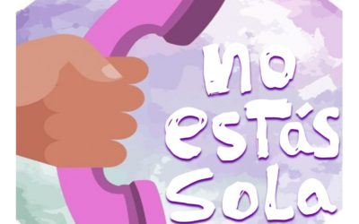 «No estás sola». Plan de seguridad para víctimas de violencia de género durante el confinamiento